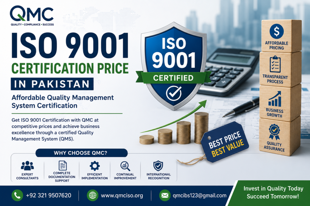 ISO 9001 Certification Price in Pakistan by QMC for affordable Quality Management System (QMS) certification services and business excellence.